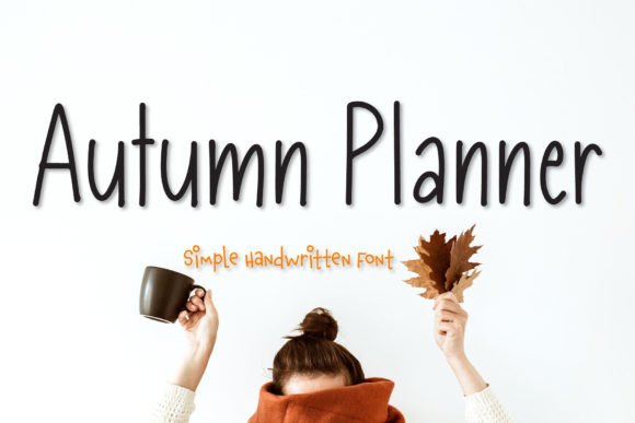 Autumn Planner: A Handwritten Font for Editorial Warmth