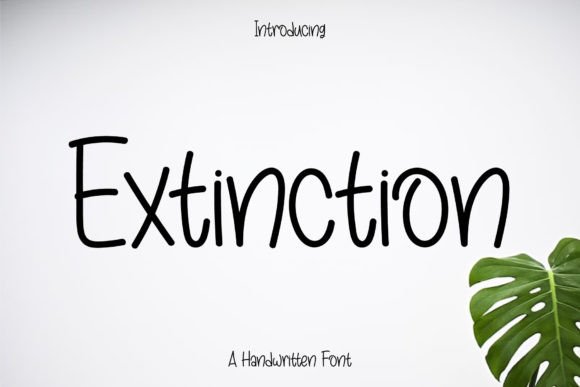 Extinction Font: A Simple Typeface for Real Business Growth
